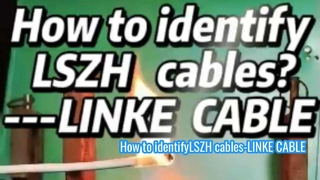 كيفية التعرف على كابلات LSZH-LINKE CABLE